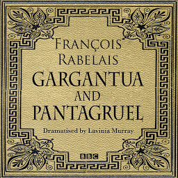 Icon image Gargantua & Pantagruel (Classic Serial)