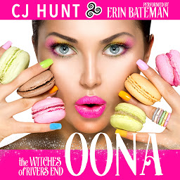 Icon image Oona (The Witches of Rivers End): A Rivers End Romance with A Touch of Magic (Oona+Sam)
