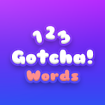 Cover Image of Download 1 2 3 Gotcha! Words 1.0.6 APK