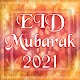 Eid Mubarak 2021 : Eid Card and Eid Wallpaper Download on Windows