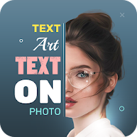 Text On Photo - Photo text edit - TextArt