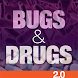 Bugs & Drugs 2.0