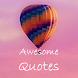 Awesome Quotes - Dream, Life,