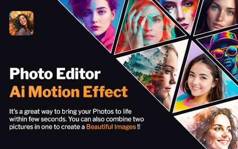 Photo Editor Ai Motion Effect