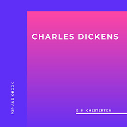 Icon image Charles Dickens (Unabridged)