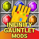 Infinity Gauntlet Mod for Mine