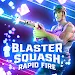 Blaster Squash Rapid Fire