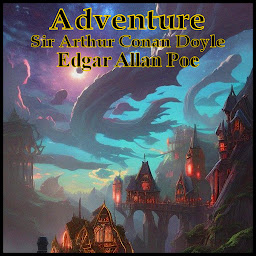 Icon image Adventure: Sir Arthur Conan Doyle - Edgar Allan Poe