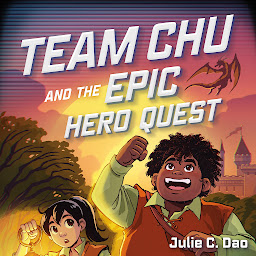 Image de l'icône Team Chu and the Epic Hero Quest