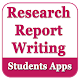 Research Report Writing - Students Apps Unduh di Windows