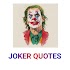 Joker Quotes - Inspirational Sayings for Life1.2
