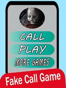 Fake Call Scary Doll Game