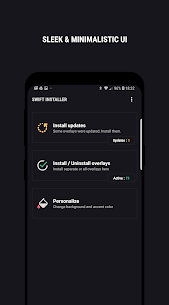 Swift Installer Apk- Themes & color engine (Paid) 4