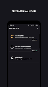 Swift Installer – Themes & color engine 533 Apk 4