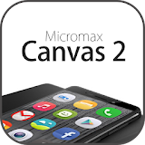 Theme for Micromax canvas 2 icon