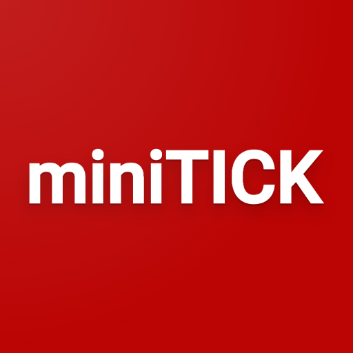 Minitick