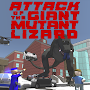 Attack of Giant Mutant Lizard