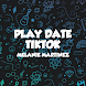 PLAY DATE TIK TOK TUNES MELANIE MARTINEZ OFFLINE - Androidアプリ