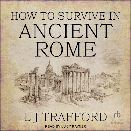 Icon image How to Survive in Ancient Rome