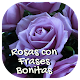 Rosas con Frases Bonitas Télécharger sur Windows