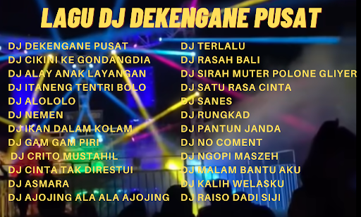 Dj Dekengane Pusat Full Bass Screenshot 4 - AppWisp.com