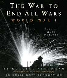 Icon image The War to End All Wars: World War I