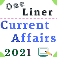 One Liner Current Affairs and Qu