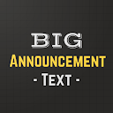 Shout Screen - Big Text Announcement