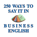 Cover Image of Herunterladen 250 Ways to Say It in Business  APK