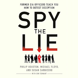 Imatge d'icona Spy the Lie: Former CIA Officers Teach You How to Detect Deception