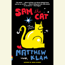 Icon image Sam the Cat: and Other Stories