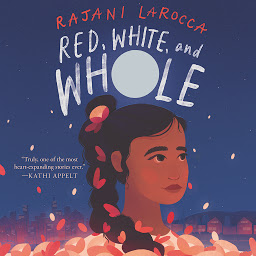 Icon image Red, White, and Whole: A Newbery Honor Award Winner