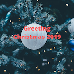 Cover Image of ダウンロード Greeting for Christmas 2019  APK