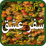 Cover Image of Download Safar E Ishq Novel By Harram Shah -OFFLLINE 1.0.2 APK