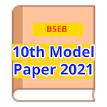 Cover Image of डाउनलोड Bihar Board 10th Model Paper 2021 मॉडल पेपर 2021 1.0 APK