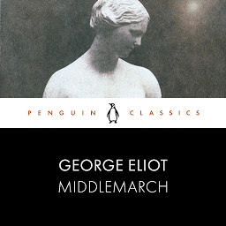 Icon image Middlemarch: Penguin Classics