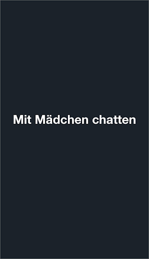 Mit Mädchen chatten Screen 3
