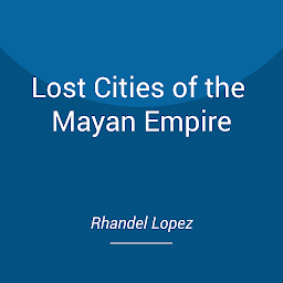 Image de l'icône Lost Cities of the Mayan Empire