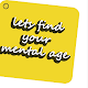 how old are you: mental age test & a brain test Download on Windows