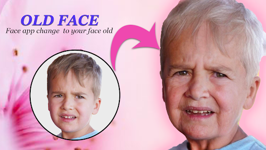 Old Face Maker | Face Changer