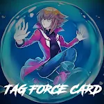 Cover Image of ダウンロード TAG FORCE CARD: Magic and Trap 3.0 APK