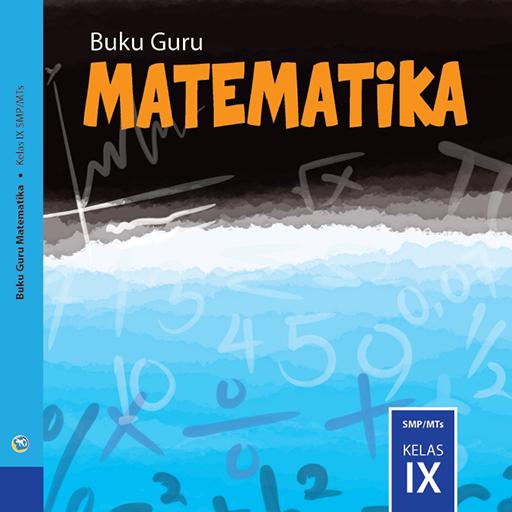 Matematika Kelas 9 Guru E2018
