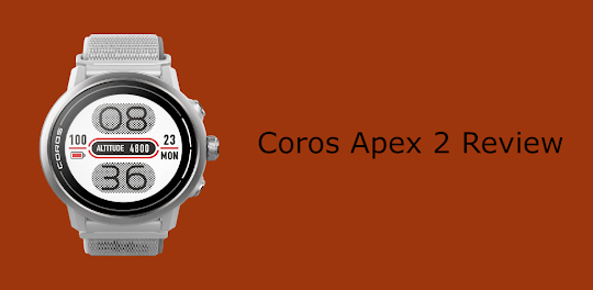 Coros Apex 2 Review
