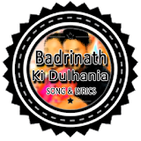 Badrinath KiDulhania Lyrics OK icon