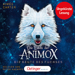 Icon image Die Erben der Animox 1. Die Beute des Fuchses (Die Erben der Animox)