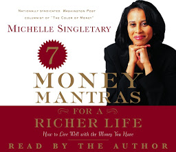 Icon image 7 Money Mantras for a Richer Life: How to Live Well with the Money You Have