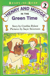 Icon image Henry and Mudge in the Green Time
