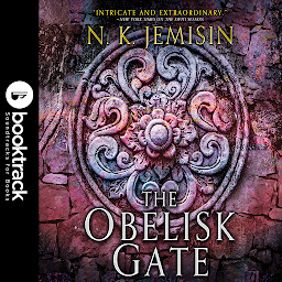 Icon image The Obelisk Gate: Booktrack Edition