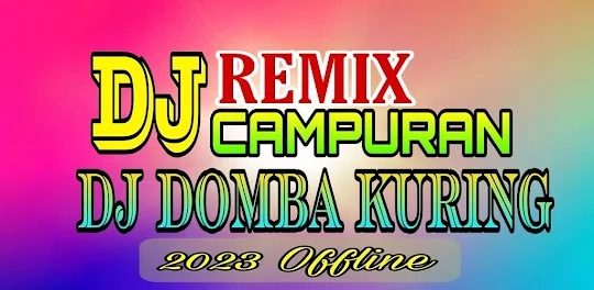 DJ DOMBA KURING REMIX 2023 MP3