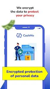 CashMe : Personal Mobile Loans